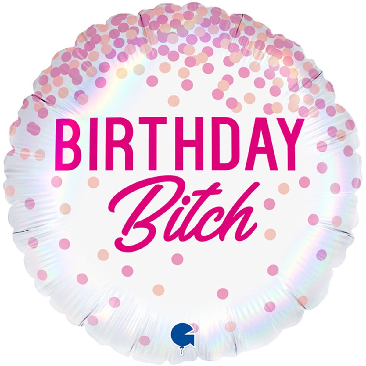 18" hb сучка birthday bitch